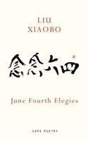 June Fourth Elegies