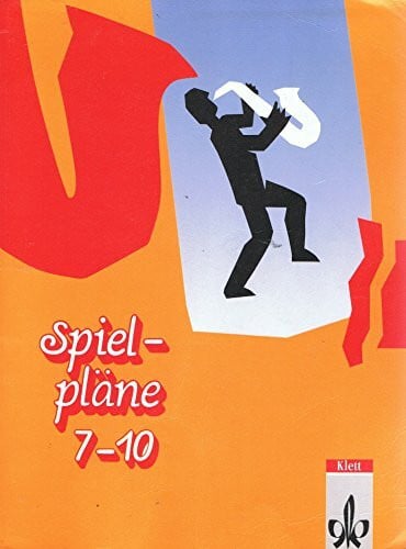 Spielpläne, Neubearbeitung, Bd.7-10, Schülerbuch für Baden-Württemberg u. Rheinland-Pfalz