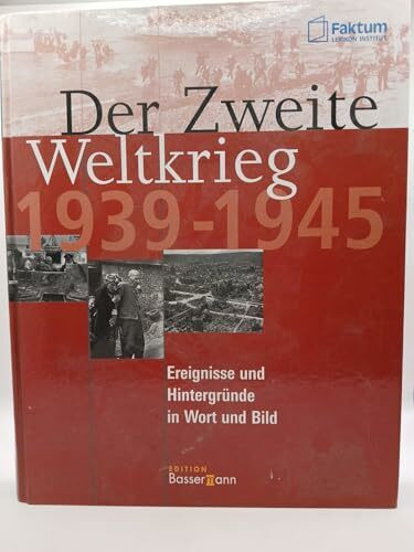 Der Zweite Weltkrieg 1939-1945