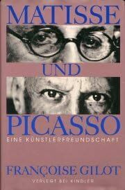 Matisse und Picasso. Eine Künstlerfreundschaft