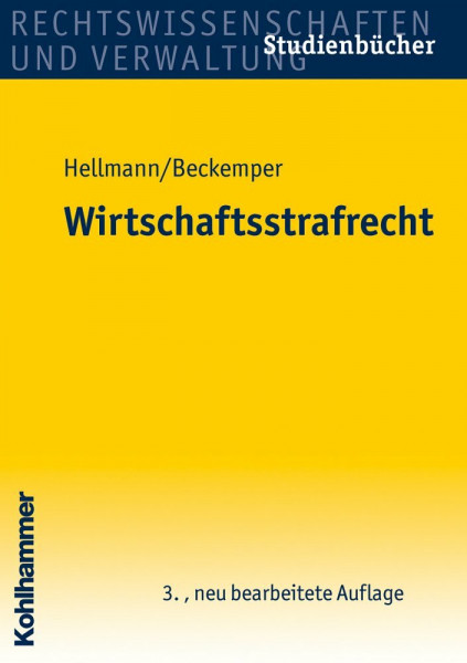 Wirtschaftsstrafrecht (Studienbücher Rechtswissenschaft)