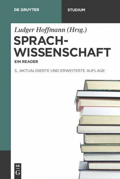 Sprachwissenschaft: Ein Reader (De Gruyter Studium)