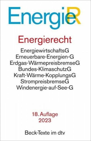 Energierecht: Energiewirtschaftsgesetz, Erneuerbare-Energien-Gesetz, Energiestatistikgesetz, Energieleitungsausbaugesetz, Bundesbedarfsplangesetz, ... Energiedienstleistungsgesetz