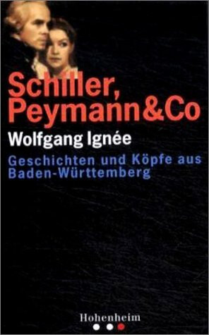 Ignée: Schiller, Peymann & Co