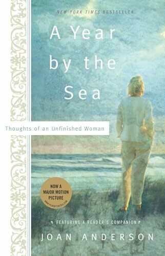 A Year by the Sea: Thoughts of an Unfinished Woman