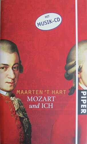 Mozart und ich: CD zus.-gest. v. Autor