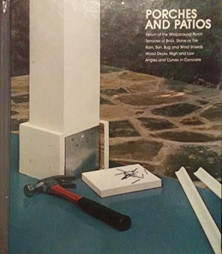 Home Repair and Improvement: Porches and Patios (Home Repair and Improvement Series)