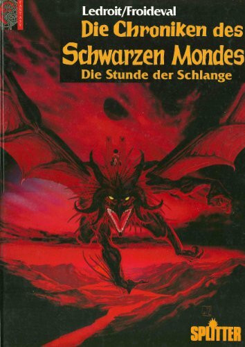 Die Chroniken des Schwarzen Mondes Bd. 4: Die Stunde der Schlange