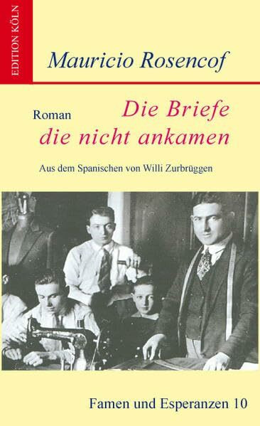 Die Briefe, die nicht ankamen (Famen und Esperanzen)