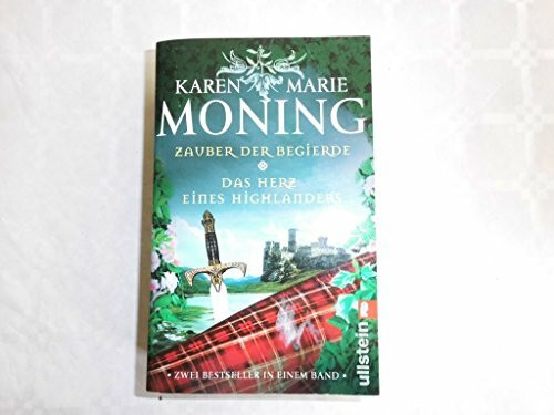 Zauber der Begierde /Das Herz des Highlanders: Zwei Bestseller in einem Band (Ullstein Taschenbuch)