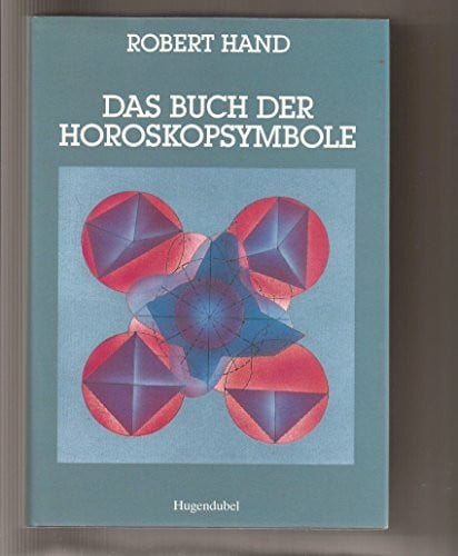 Das Buch der Horoskopsymbole