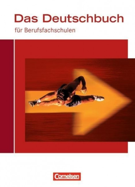 Das Deutschbuch für Berufsfachschulen. Schülerband