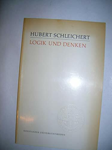 Logik und Denken (Konstanzer Universitätsreden)