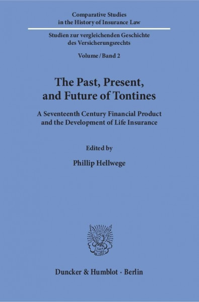 The Past, Present, and Future of Tontines