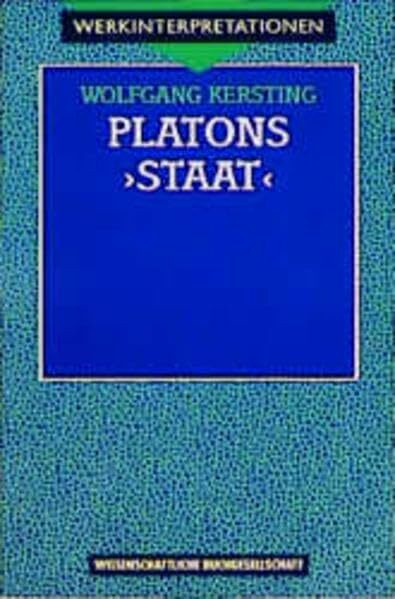 Platons "Staat" (Werkinterpretationen)