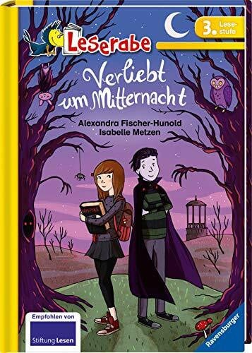 Verliebt um Mitternacht - Leserabe 3. Klasse - Erstlesebuch für Kinder ab 8 Jahren