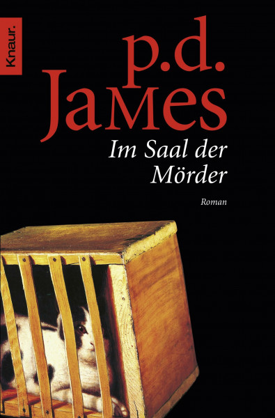 Im Saal der Mörder: Roman (Die Dalgliesh-Romane, Band 12)