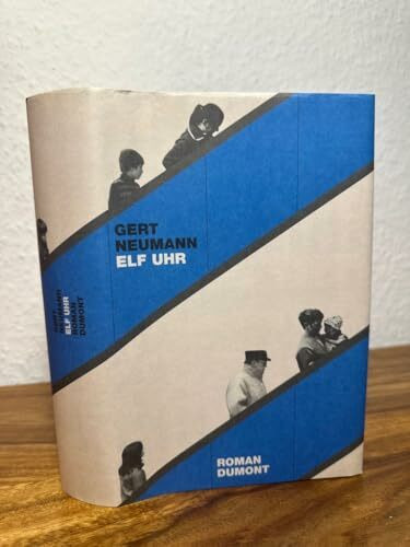Elf Uhr: Roman (DUMONT Literatur)