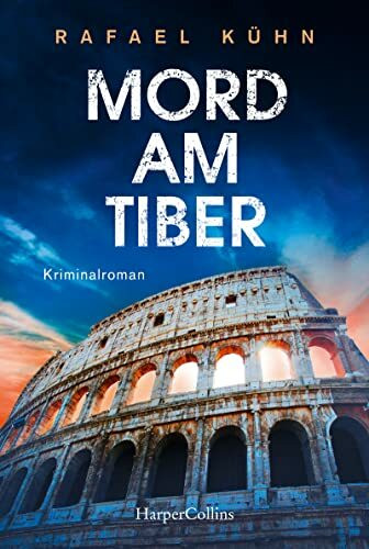 Mord am Tiber (Diana Brandt ermittelt, Band 1)