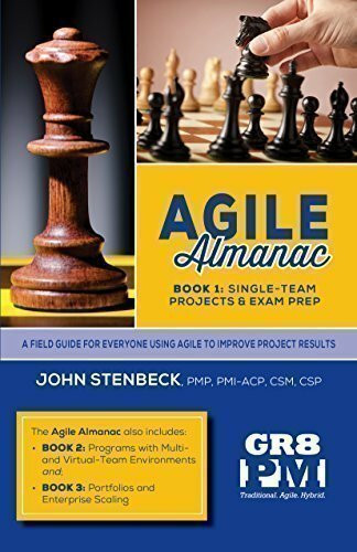 Agile Almanac - Book 1: Single-Team Projects and Exam Prep