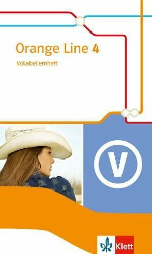 Orange Line 4: Vokabellernheft Klasse 8 (Orange Line. Ausgabe ab 2014)