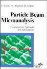 Particle Beam Microanalysis: Fundamentals, Methods and Applications