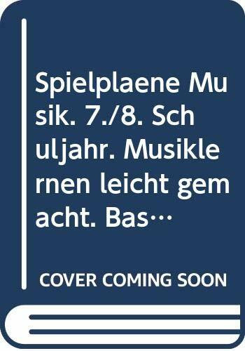 Spielpläne Musik. 7./8. Schuljahr. Musiklernen leicht gemacht. Bastelbögen zur Musiktheorie I: Töne und Intervalle