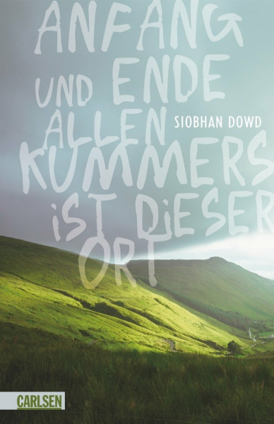 Anfang und Ende allen Kummers ist dieser Ort: Ausgezeichnet mit der Carnegie Medal 2009