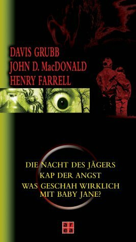 Die Nacht des Jägers /Kap der Angst /Was geschah wirklich mit Baby Jane?