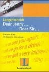 Englische Privatbriefe mit deutscher Übersetzung. Dear Jenny ... Dear Sir