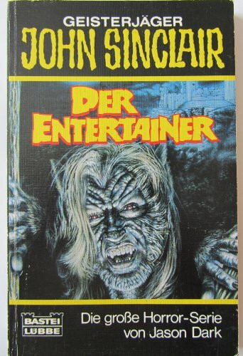 Der Entertainer (John Sinclair. Bastei Lübbe Taschenbücher)