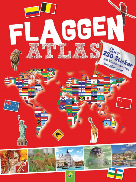 Flaggenatlas mit Stickern: Über 250 Sticker und Wissenswertes aus aller Welt