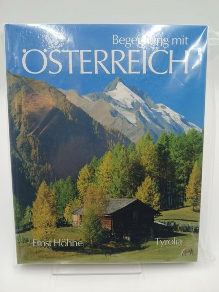 Begegnung mit Österreich. Die 20 schönsten Rundfahrten