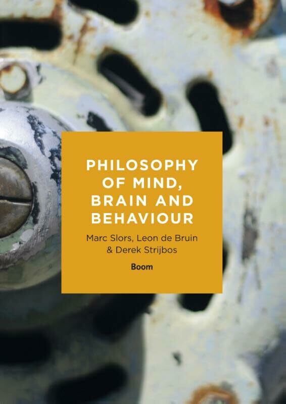 Philosophy of mind, brain and behaviour Philosophy of mind, brain and behaviour