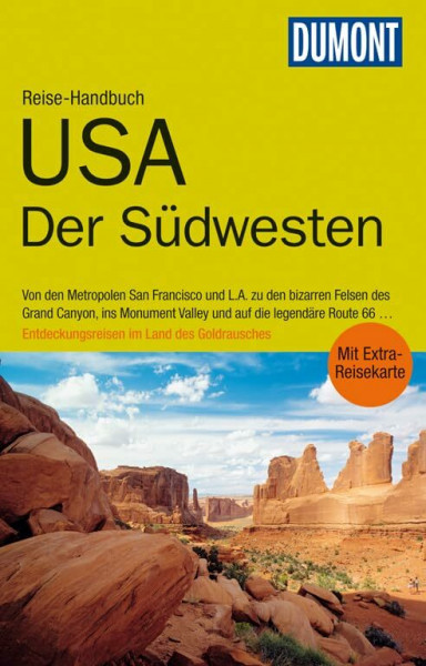 DuMont Reise-Handbuch Reiseführer USA, Der Südwesten: mit Extra-Reisekarte