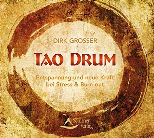 Tao Drum: Entspannung und neue Kraft bei Stress & Burn-out