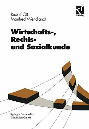 Wirtschafts-, Rechts- und Sozialkunde (Viewegs Fachbucher der Technik) (German Edition) (Viewegs Fachbücher der Technik)