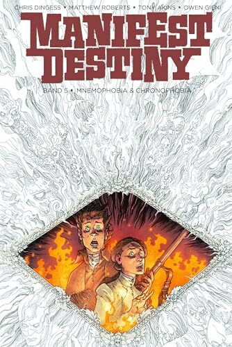 Manifest Destiny 5: Mnemophobia & Chronophobia