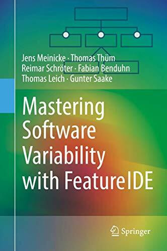 Mastering Software Variability with FeatureIDE