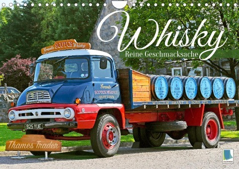 Whisky: Reine Geschmacksache (Wandkalender 2023 DIN A4 quer)