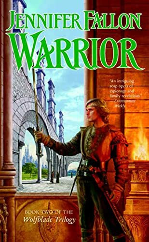 Warrior: Book Two of the Wolfblade Trilogy (Hythrun Chronicles Series, Band 5)