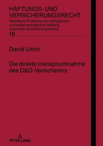 Die direkte Inanspruchnahme des D&O-Versicherers