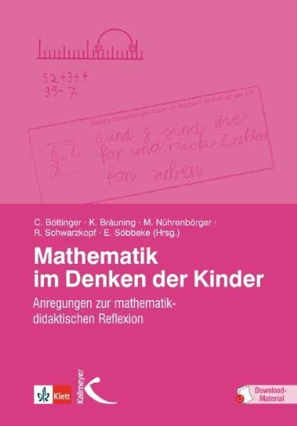 Mathematik im Denken der Kinder: Anregungen zur mathematischen Reflexion