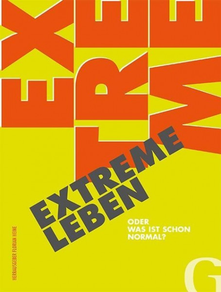 EXTREME LEBEN