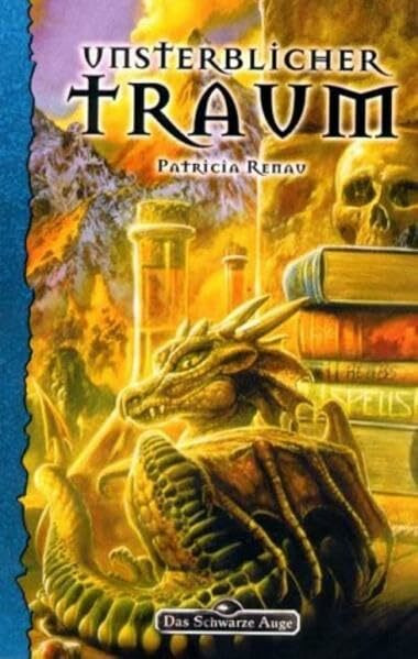 Unsterblicher Traum (Das Schwarze Auge, Band 79)
