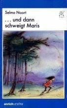 ... und dann schweigt Maris