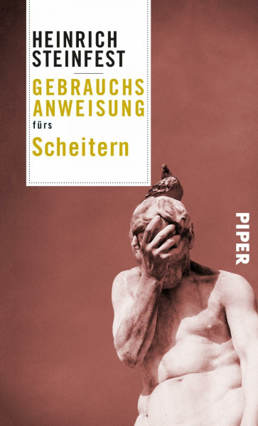 Gebrauchsanweisung fürs Scheitern
