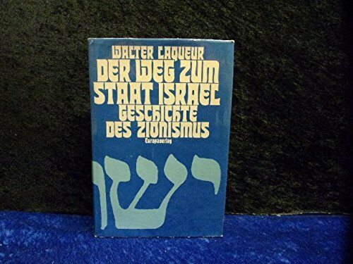Der Weg zum Staat Israel. Geschichte des Zionismus