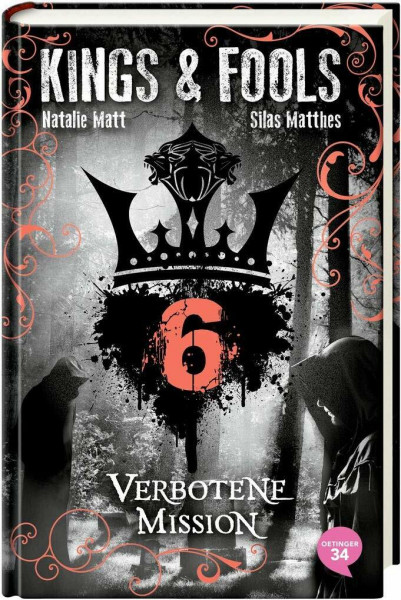 Kings & Fools 6. Verbotene Mission