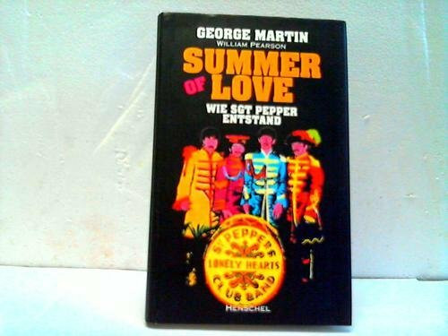 Beatles : Summer of Love. Wie Sgt. Pepper entstand